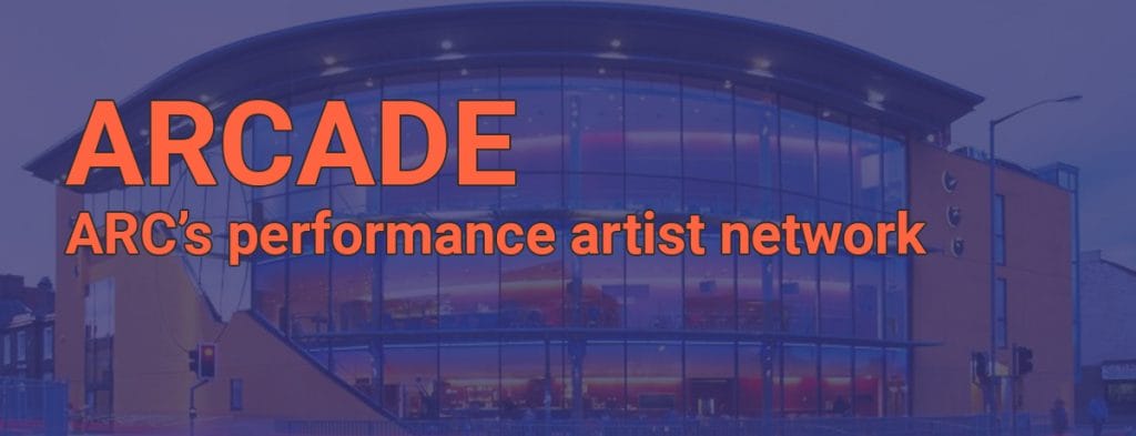 ARCADE ARC's performance artist network