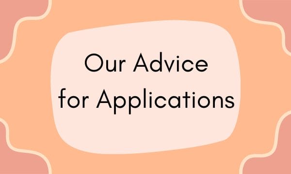 Text reads: Our Advice for Applications