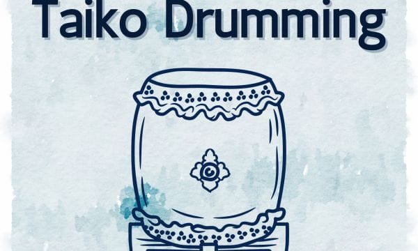 An illustration of a drum on a blue watercolour background. Text reads Taiko Drumming