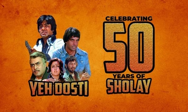 Yeh Dosti Celebrating 50 years of Sholay. The main image is orange showing head shots of four Asian men and one Asian Female.