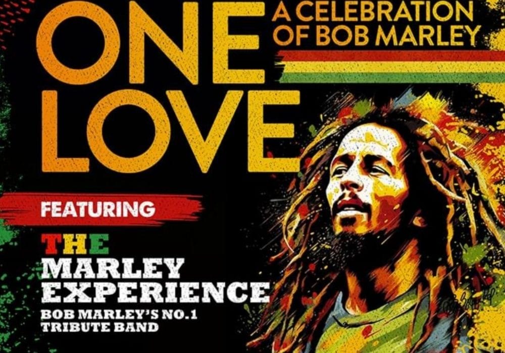 A bright and colourful painted portrait of Bob Marley. Text reads One Love. A Celebration of Bob Marley featuring The Marley Experience, Bob Marley's No.1 Tribute Band.