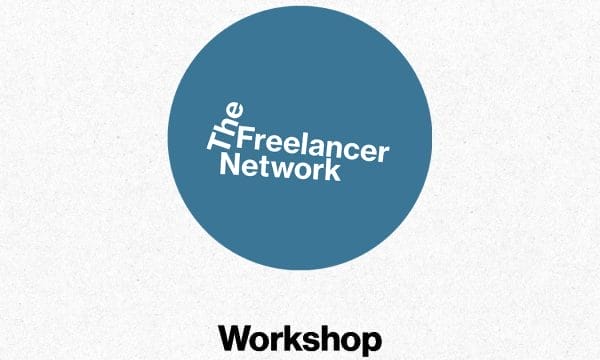 An off-white back ground with a teal circle in the centre. Text reads The Freelancer Network Workshop