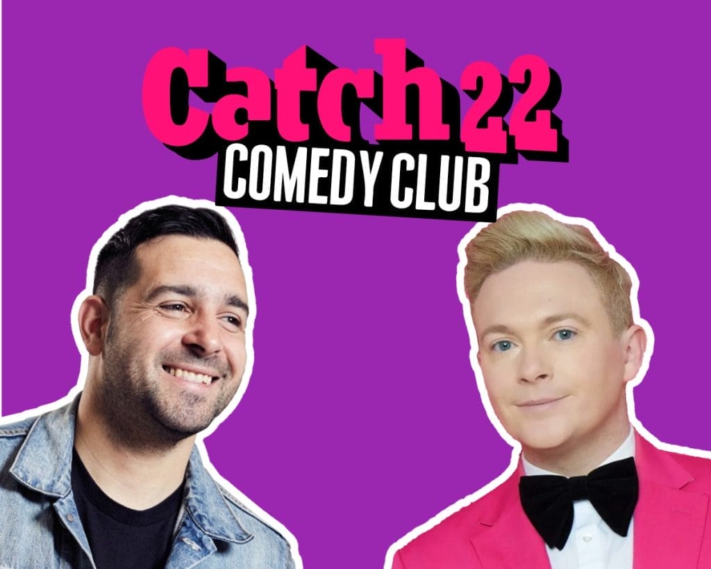 a promotional header for "Catch22 Comedy Club" with a bright purple background. The club's name appears in hot pink and white letters at the top. Below are photos of two comedians: on the left, a smiling man with short dark hair wearing a denim jacket over a dark shirt; on the right, a man with blonde/light hair wearing a pink jacket, white shirt, and black bow tie.