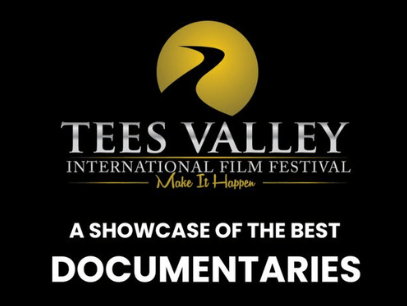 An images of the Tees Valley International Film Festival Logo with the text stating 'a showcase of the best documentaries' with the boarder with black and white in a film reel style.
