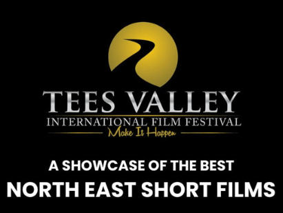 An images of the Tees Valley International Film Festival Logo with the text stating 'a showcase of the best north east short films' with the boarder with black and white in a film reel style.