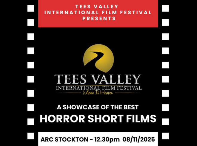 An images of the Tees Valley International Film Festival Logo with the text stating 'a showcase of the best Horror Short Films' with the boarder with black and white in a film reel style.