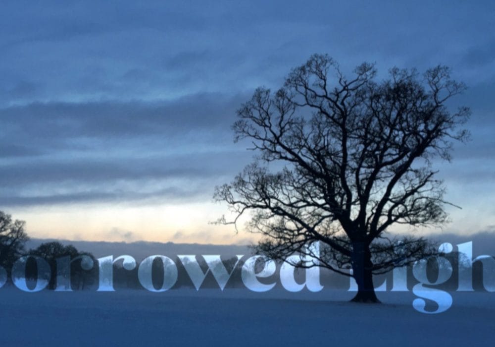 Borrowed light