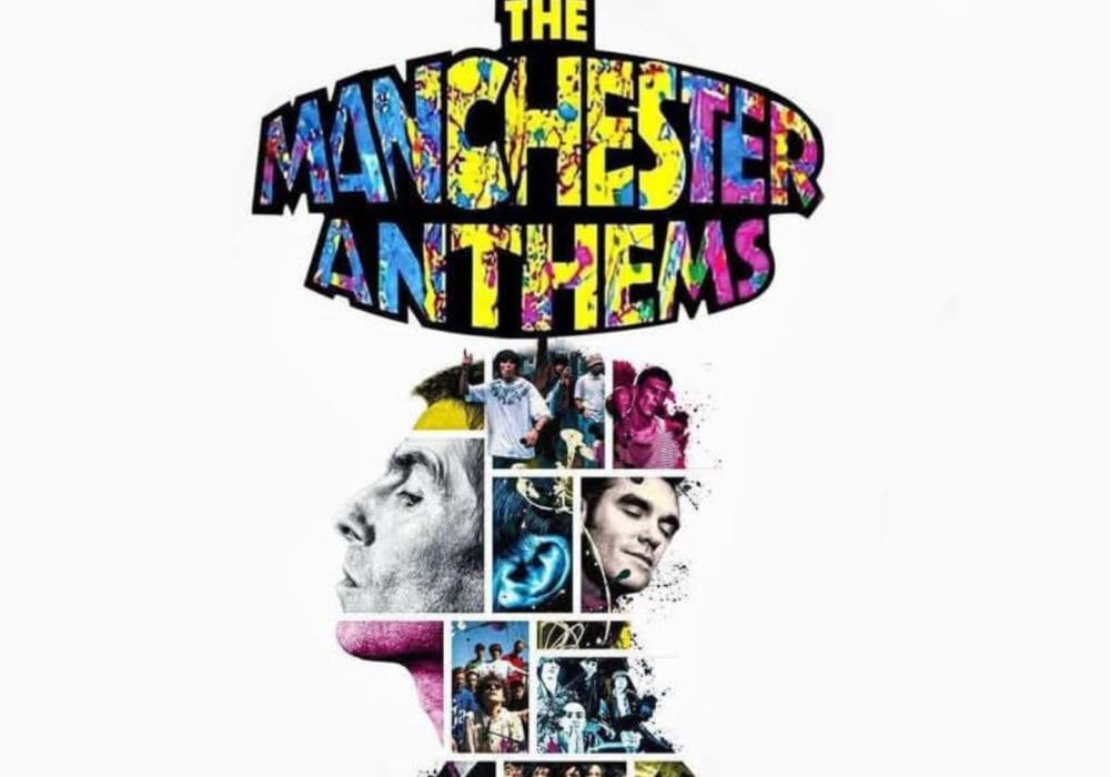 Cover art for "The Manchester Anthems" compilation album, featuring a silhouette of a human head filled with images of musicians and the title in colorful, stylized lettering.