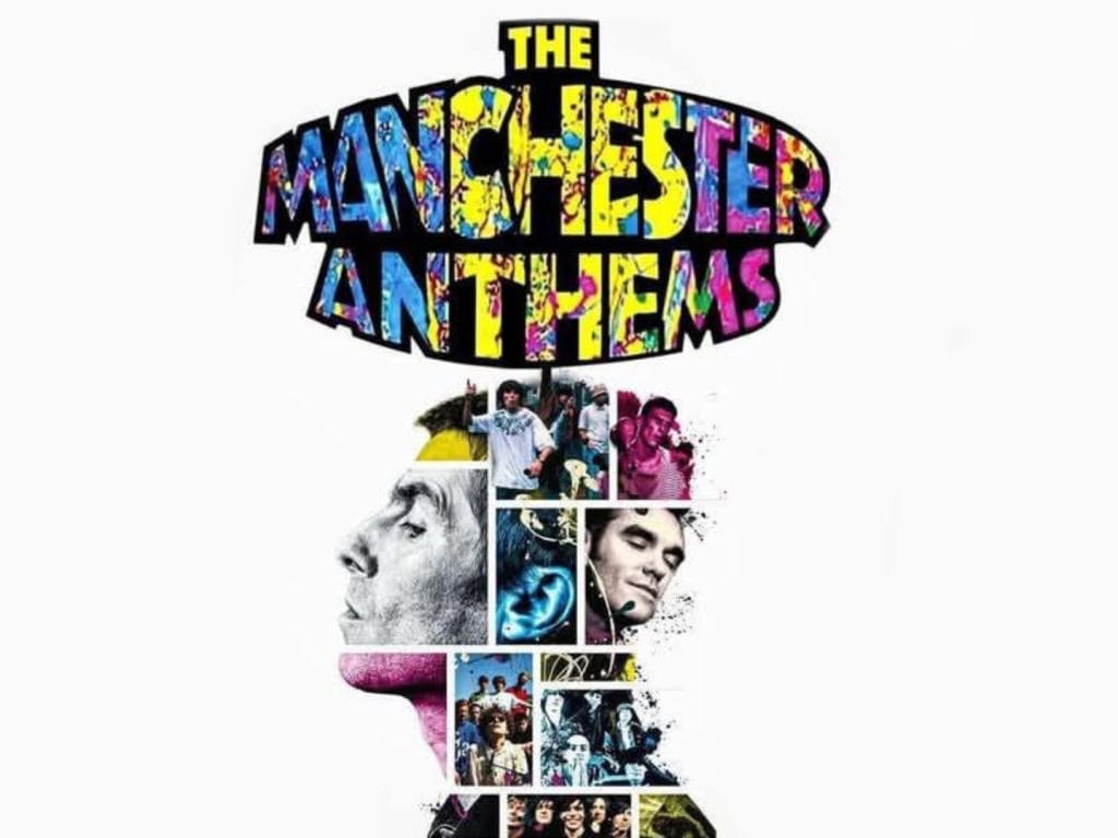 Cover art for "The Manchester Anthems" compilation album, featuring a silhouette of a human head filled with images of musicians and the title in colorful, stylized lettering.