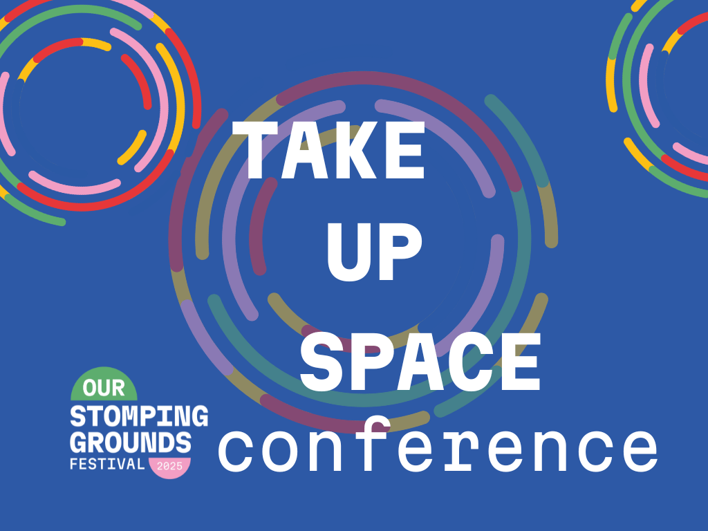Large white text Take Up Space Conference on a blue background