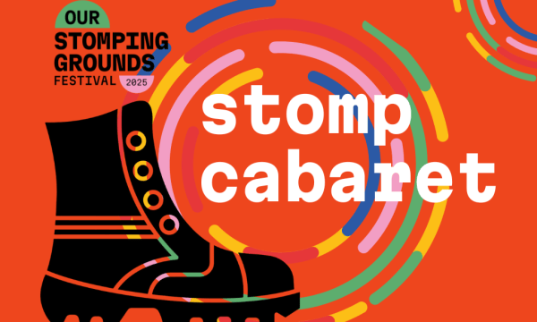 A black ankle boot on an orange background with large text Stomp Cabaret in white